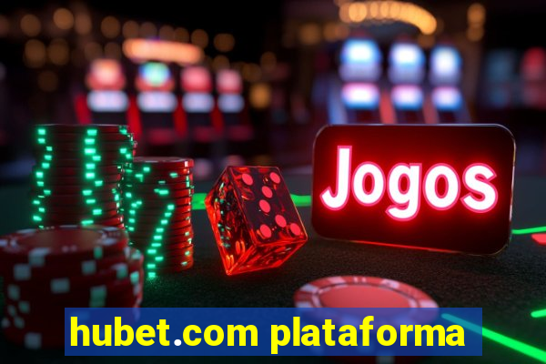 hubet.com plataforma